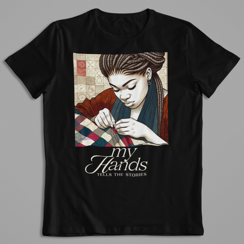 My Hands Tells the Stories — Light Edition Quilting Heritage Tee