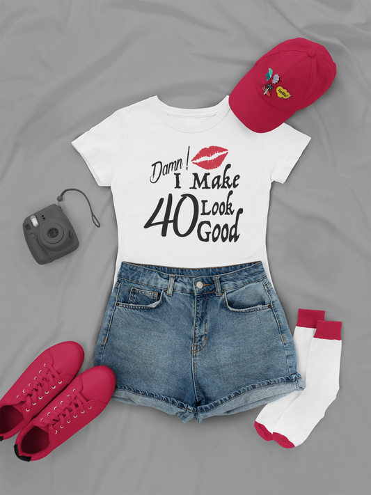 40th Birthday Shirt - I make 40 look dam good - 550strong