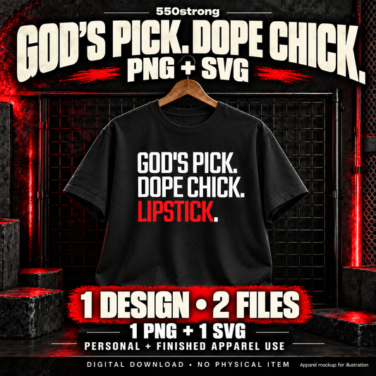 God’s Pick. Dope Chick. Lipstick. PNG + SVG digital download, one design and two files. Black shirt shown as an illustrative mockup.