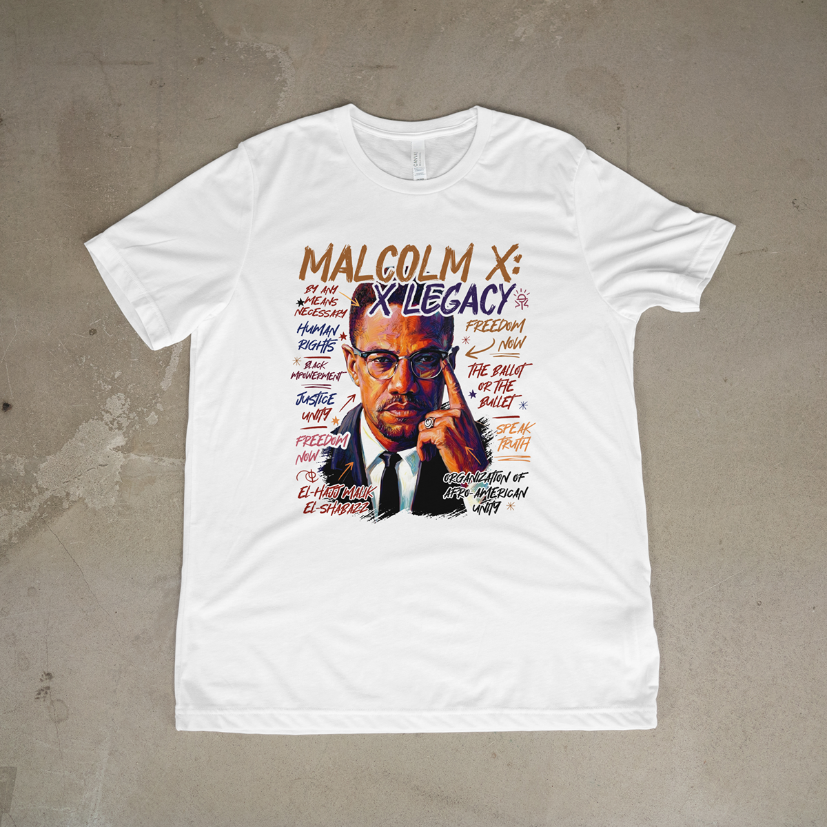 Malcolm X Legacy Tee | Black History Activist T-Shirt | Freedom and Justice Graphic Shirt - 550strong