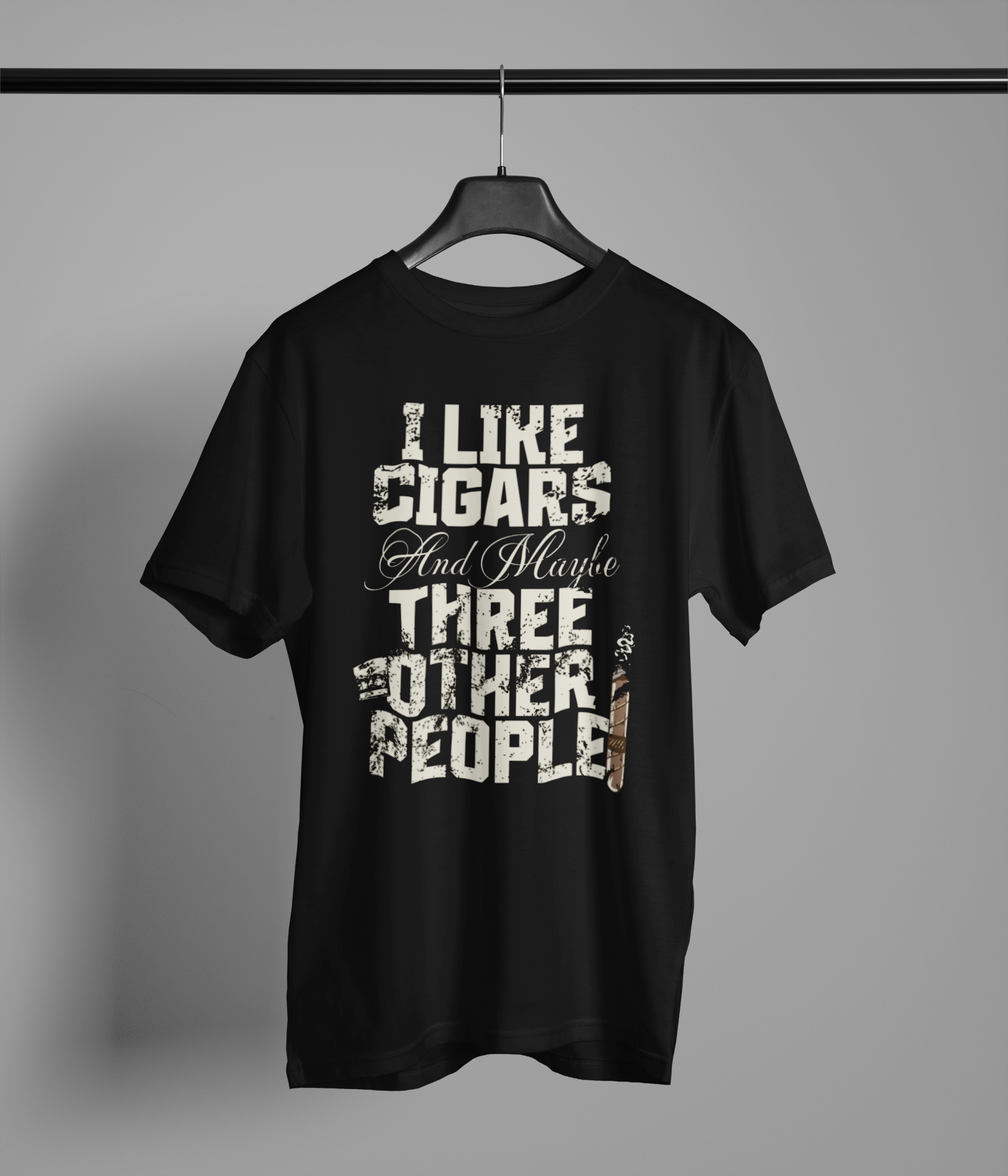 I Like Cigars And Maybe Three Other People - Leaf Life Shirt