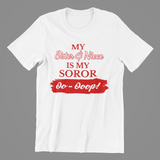 Delta Sigma Theta My Family Is My Soror Shirt | Mom, Sister, Grandma, Cousin, Aunt