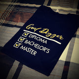 Goal Digger Shirt