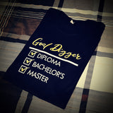 Goal Digger Shirt