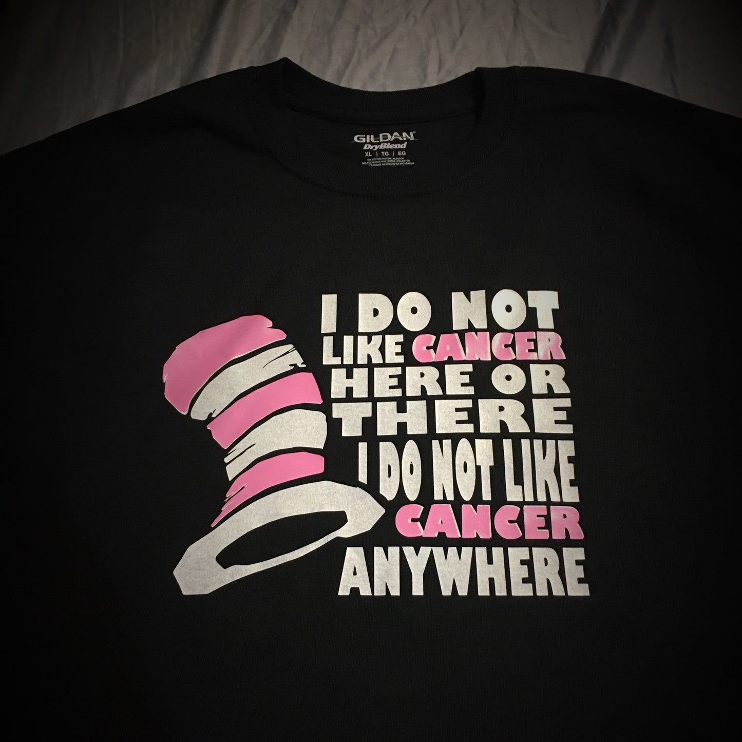 Awareness - Do Not Like Cancer - T-Shirt - 550strong